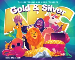 Scottsdale Mint Zoo Crew Gold And Silver Abc Of Precious Metals Childrens Book Cover